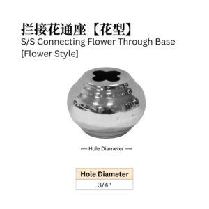 S/S Connecting Flower Through Base [Flower Style]